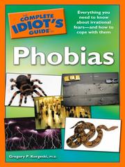Cover of: The Complete Idiot's Guide to Phobias by 