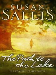Cover of: The Path to the Lake