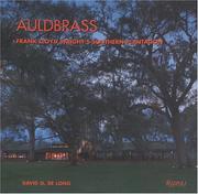 Cover of: Auldbrass: Frank Lloyd Wright's Southern Plantation