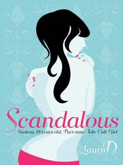 Scandalous by Laura D
