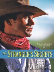Front cover of The Stranger's Secrets by Beth Williamson