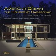 Cover of: American Dream: The Houses at Sagaponac by Harry (Coco) Joe Brown, Alastair Gordon, Richard Meier