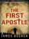 Cover of: The First Apostle