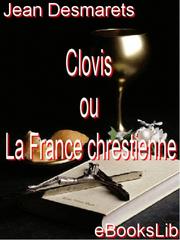 Cover of: Clovis ou La France chrestienne