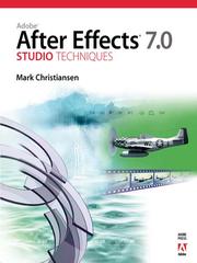 Cover of: Adobe® After Effects® 7.0 Studio Techniques