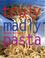Cover of: Truly Madly Pasta