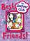 Cover of: Best Friends!