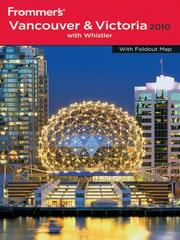 Cover of: Frommer's Vancouver and Victoria 2010