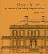 Gracie Mansion by Ellen Stern