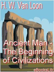 Cover of: Ancient Man - The Beginning of Civilizations