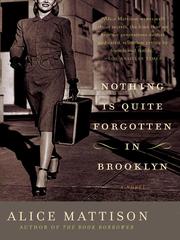 Cover of: Nothing Is Quite Forgotten in Brooklyn
