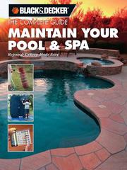 Cover of: The Complete Guide: Maintain Your Pool & Spa