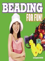 Cover of: Beading for Fun!