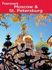 Cover of: Frommer's Moscow and St. Petersburg