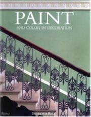 Paint and color in decoration by Tom Helme, Malcolm Farrow, Ball, Ivan Terestchenko