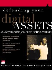 Cover of: Defending Your Digital Assets Against Hackers, Crackers, Spies & Thieves