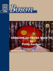 Cover of: Someone To Crawl Back To, 2nd. Edition