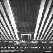 Cover of: Masterpieces of Chicago Architecture by John Zukowsky, Martha Thorne