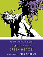 Cover of: Tales of the Greek Heroes | 