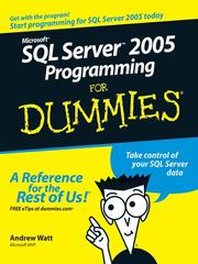 Microsoft® SQL ServerTM 2005 For Dummies® by Andrew Watt