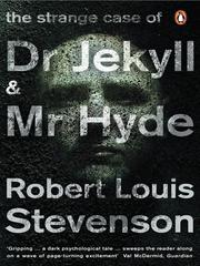 The Strange Case of Dr Jekyll and Mr Hyde