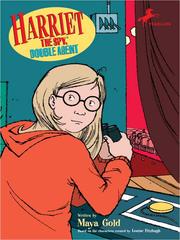 Cover of: Harriet the Spy, Double Agent by Maya Gold