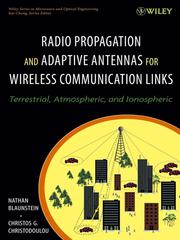 Cover of: Radio Propagation and Adaptive Antennas for Wireless Communication Links