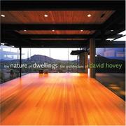 Cover of: The Nature of Dwellings: The Architecture of David Hovey