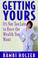 Cover of: Getting Yours