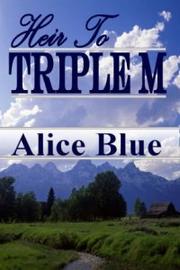 Cover of: Heir To Triple M
