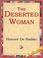 Cover of: The Deserted Woman