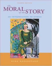 Cover of: The Moral Of The Story with Free Ethics PowerWeb