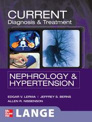 Current Diagnosis & Treatment Nephrology & Hypertension by Edger V Lerma