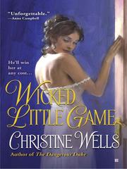 Cover of: Wicked Little Game by Christine Wells