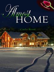 Front cover of Almost Home by Carla Rossi