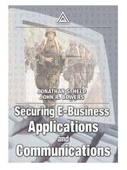 Securing E-Business Applications and Communications