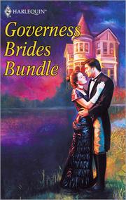 Cover of: Governess Brides Bundle: A Very Unusual Governess /  An Unconventional Duenna / Scandal and Miss Smith / A Twelfth Night Tale