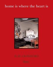 Home is where the heart is by Ilse Crawford