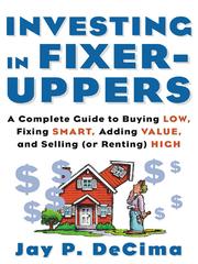 Investing in Fixer Uppers