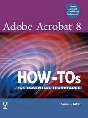 Cover of: Adobe® Acrobat® 8 How-Tos by 