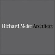 Cover of: Richard Meier Architect, Vol. 4 (1999-2003) by Richard Meier, Kenneth Frampton, Joseph Rykwert