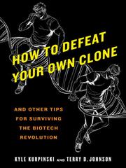 Cover of: How to Defeat Your Own Clone by 