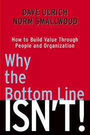 Cover of: Why the Bottom Line Isn't!