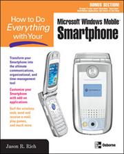 Cover of: How to Do Everything with Your Microsoft® Windows MobileTM Smartphone