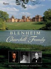 Blenheim And the Churchill Family by Henrietta Spencer-Churchill