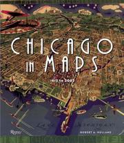 Cover of: Chicago in Maps by Robert Holland