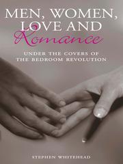 Cover of: Men, Woman, Love and Romance