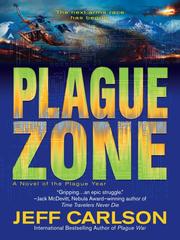 Front cover of Plague Zone by Jeff Carlson