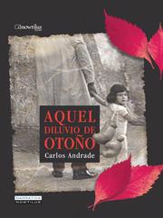 Cover of: Aquel diluvio de otono