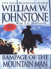 Cover of Rampage Of The Mountain Man by William J Johnstone